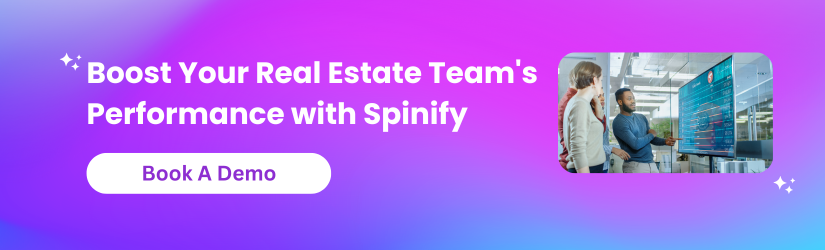 Boost your real estate team's performance with Spinify