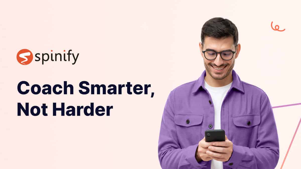 Coach Smarter, Not Harder